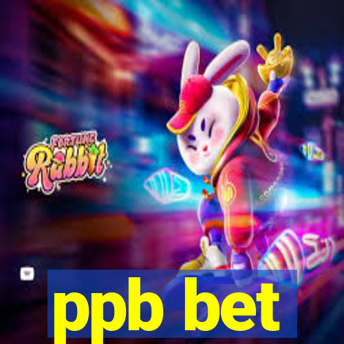 ppb bet